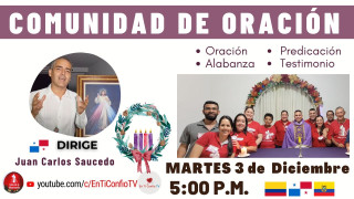 Comunidad de Oración / 3 de Diciembre del 2024