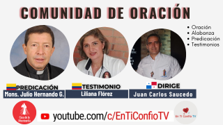 Comunidad de Oración / 28 de Octubre del 2020