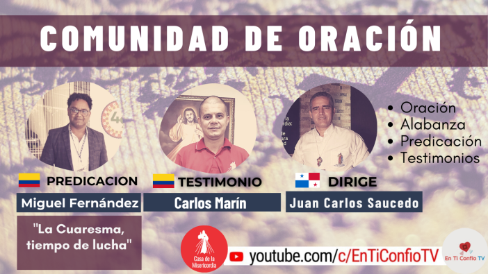 Comunidad de Oración / 3 de Marzo del 2021