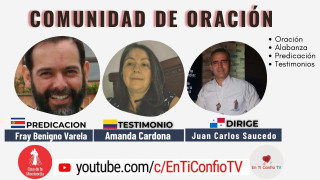 Esta tarde - Comunidad de Oración / 4 de Noviembre del 2020