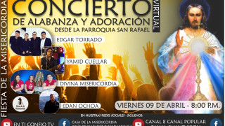 Concierto de Alabanza y Adoración CDLM / 9 de Abril del 2021