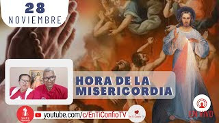 Hora de la Misericordia / 28 de Noviembre del 2024