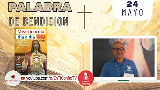 Camino Diario de Oración Personal / 24 de Mayo del 2024