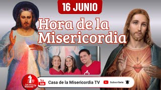 Hora de la misericordia / 16 de Junio de 2026