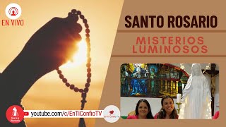 Santo Rosario Misterios Luminosos / 28 de Julio del 2022
