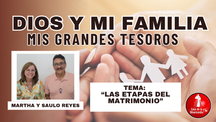 Las Etapas del Matrimonio / 27 de Agosto de 2026
