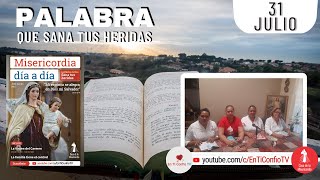 Camino Diario de Oración Personal / 31 de Julio del 2022