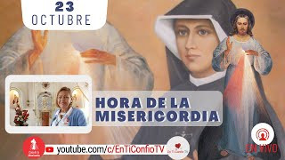 Hora de la Misericordia / 23 de Octubre del 2024