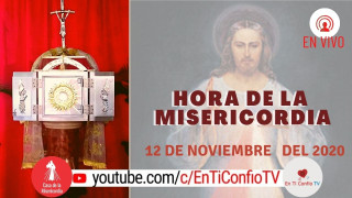 Hora de la Misericordia 12 de Noviembre del 2020