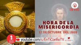 Hora de la Misericordia 17 de Octubre del 2020