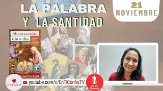 Camino Diario de Oración Personal / 21 de Noviembre del 2022
