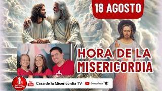 Hora de la misericordia / 18 de Agosto de 2026
