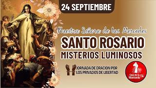 Santo Rosario Misterios Luminosos / 24 de Septiembre de 2026