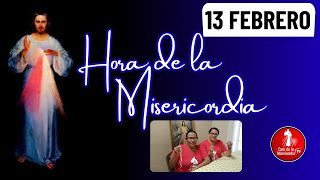 Hora de la misericordia / 13 de Febrero de 2026