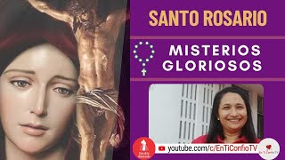 Santo Rosario Misterios  Gloriosos / 15 de Marzo del 2023