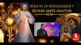 Hora de la Misericordia - Tercer día Novena a Santa Faustina / 28 de Septiembre de 2026
