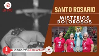 Santo Rosario Misterios  Dolorosos / 8 de Noviembre del 2022