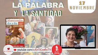 Camino Diario de Oración Personal / 17 de Noviembre del 2022