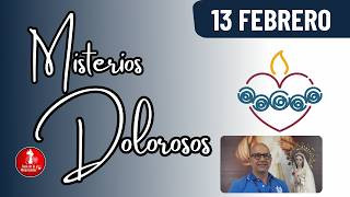 Santo Rosario Misterios Gozosos / 13 de Febrero de 2026