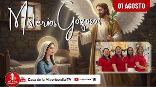 Santo Rosario Misterios Gozosos / 1 de Agosto de 2026