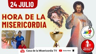 Hora de la Misericordia  / 24 de Julio del 2025