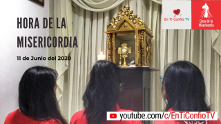 Hora de la Misericordia 11 de Julio de 2020