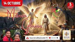 Santo Rosario Misterios Gloriosos / 14 de Octubre de 2026