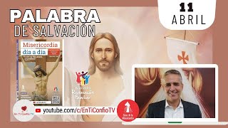 Camino Diario de Oración Personal / 11 de Abril del 2024