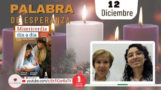 Camino Diario de Oración Personal / 12 Diciembre 2023