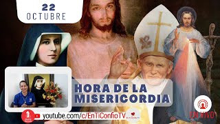 Hora de la Misericordia / 22 de Octubre del 2024