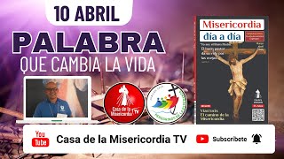 Camino Diario de Oración Personal / 10 de Abril del 2025