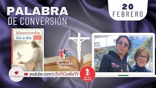 Camino Diario de Oración Personal / 20 de Febrero del 2024