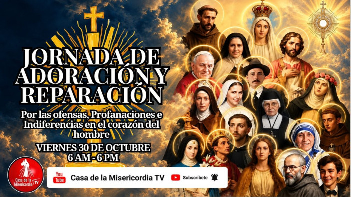 Jornada de Adoración y Reparación / 30 de Octubre del 2026