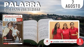Camino Diario de Oración Personal / 7 de Agosto del 2022