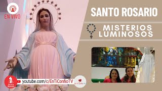 Santo Rosario Misterios  Luminosos / 4 de Mayo del 2023
