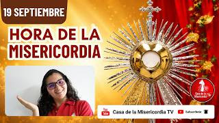 Hora de la misericordia / 19 de Septiembre del 2026