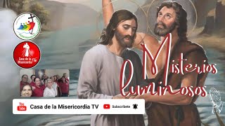 Santo Rosario Misterios Luminosos  / 8 de Mayo del 2025