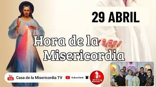 Hora de la misericordia / 29 de Abril de 2026
