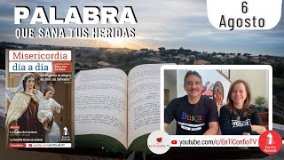 Camino Diario de Oración Personal / 6 de Agosto del 2022