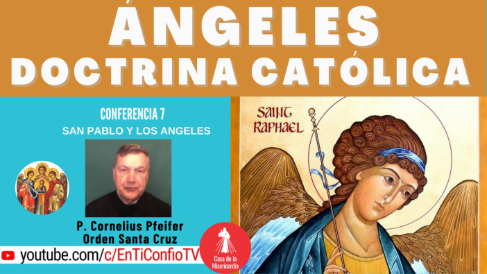 Conferencia 7 : San Pablo y los Angeles