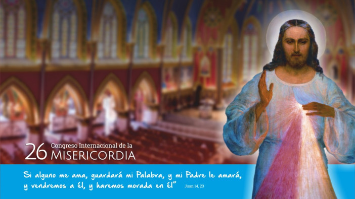 26 Congreso Internacional de la Misericordia / 15 de Octubre del 2023
