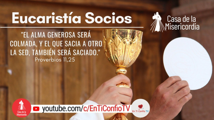 Eucaristía de Socios CDLM / 4 de Junio del 2021