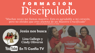 Discipulado - Jesús nos busca 