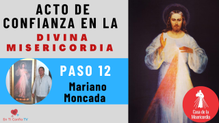 Acto de Confianza en la Divina Misericordia Paso 12 : La Hora de la Misericordia