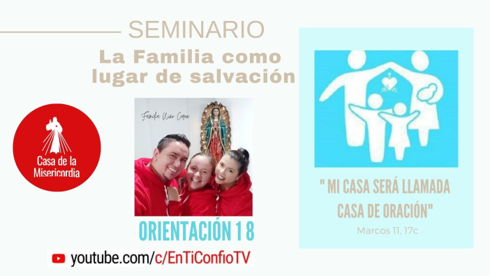 Esta Noche .Orientación 18 : La mirada puesta en Jesús, vocación de la familia