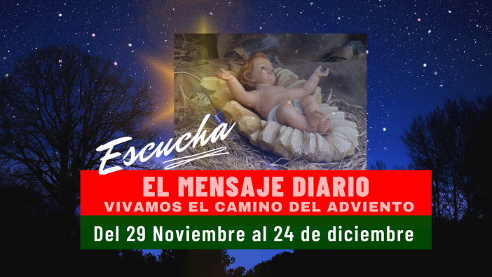 Paso 26 : Contemplemos la infinita bondad de Dios al enviarnos Su Hijo Unigénito.