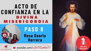 Acto de Confianza en la Divina Misericordia Paso 8 : “Tienes un Maestro y es Crucificado”