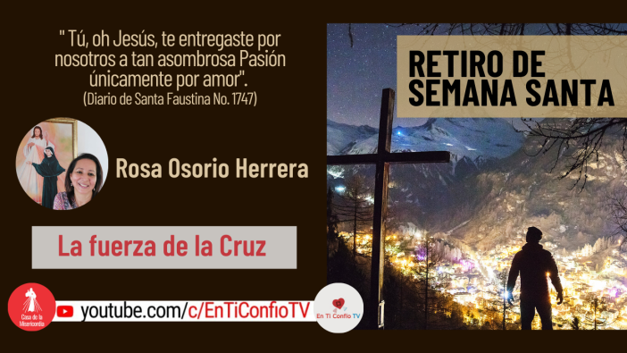 Retiro de Semana Santa CDLM 2021 :