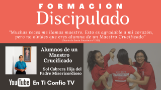 Discipulado - Alumnos de un Maestro Crucificado 