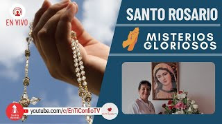 Santo Rosario Misterios Gloriosos 11 de Octubre de 2023